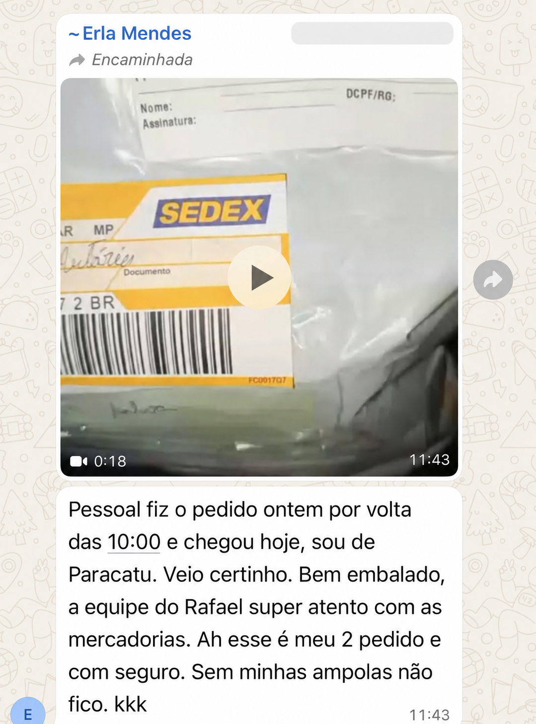 Depoimento real de cliente recebido pelo WhatsApp, conversa 2